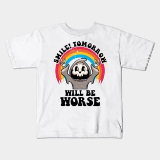 Smile Tomorrow Will Be Worse Existential Dread Nihilism Goth Kids T-Shirt